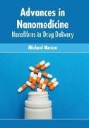 Michael Mason - Advances in Nanomedicine: Nanofibres in Drug Delivery