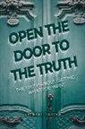 Michael Porter - Open the Door to the Truth