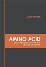 Albert Martin - Amino Acid: A Comprehensive Overview and Applications