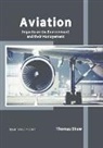Thomas Shaw - Aviation: Impacts on the Environment and Their Management
