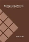 Hart Scott - Homogeneous Groups: Hardy Inequalities (Volume 2)