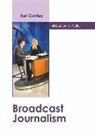 Earl Conley - Broadcast Journalism
