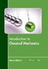 Alexis Callahan - Introduction to Classical Mechanics