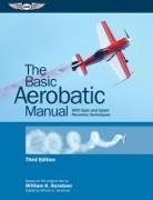 William K Kershner, William K. Kershner, William C Kershner, William C. Kershner - The Basic Aerobatic Manual