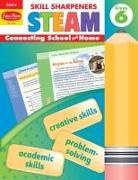 Evan-Moor Educational Publishers, Evan-Moor Corporation, Evan-Moor Educational Publishers - Skill Sharpeners: Steam, Grade 6 Workbook