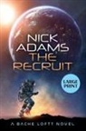 Nick Adams - The Recruit