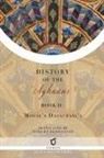 Movses Dasxuranc'i, Movses Dasxuranc'i (Kaghankatvatsi) - History of the Aghuans