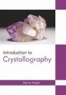 Marina Wright - Introduction to Crystallography