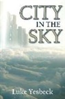 Luke Yesbeck - City in the Sky