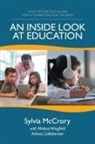 Sylvia McCrory - An Inside Look at Education