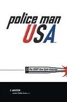 R Anderson, R. Anderson - Police Man Usa