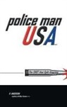 R Anderson, R. Anderson - Police Man Usa