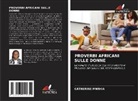 CATHERINE MWIHIA - PROVERBI AFRICANI SULLE DONNE