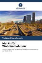 Tatiana Vabischevich - Markt für Wohnimmobilien
