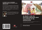 Fátima Alvarez - Le droit à une vie familiale épanouie pour les enfants et les adolescents