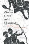 W. Nikola-Lisa - Circles, Lines, and Squiggles