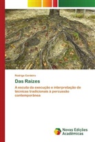 Rodrigo Cordeiro - Das Raízes