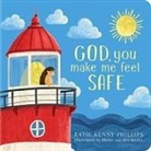 Katie Kenny Phillips, Mieke van der Merwe - God, You Make Me Feel Safe
