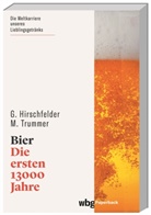 Gunther Hirschfelder, Manuel Trummer - Bier