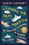Tanya Hackney, Tanya Hackney - Leaving the Safe Harbor