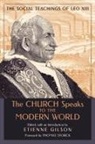 Etienne Gilson, Etienne Gilson - The Church Speaks to the Modern World
