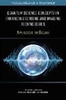 Board on Life Sciences, Division On Earth And Life Studies, National Academies Of Sciences Engineeri, National Academies of Sciences Engineering and Medicine - Quantum Science Concepts in Enhancing Sensing and Imaging Technologies