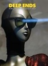 Rick Mcgrath - Deep Ends A Ballardian Anthology 2021