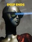 Rick Mcgrath - Deep Ends A Ballardian Anthology 2021