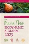 Friedrich Thun, Matthias Thun, Titia Thun, Titia Thun Thun - North American Maria Thun Biodynamic Almanac