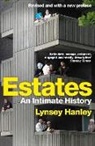 Lynsey Hanley, Hanley Lynsey - Estates