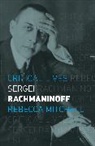 Rebecca Mitchell, Rebecca Mitchell - Sergei Rachmaninoff