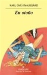 Karl Ove Knausgaard - En Otoño