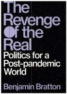 Benjamin Bratton, Benjamin H. Bratton - Revenge of the Real