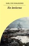 Karl Ove Knausgaard - En Invierno