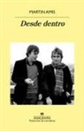 Martin Amis - Desde Dentro