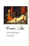 Cassidy Hughes - Erotic Art in the 19th Century