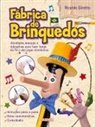 Ricardo Girotto - Fábrica de Brinquedos