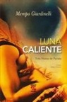 Mempo Giardinelli - Luna caliente