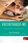 Cora Carmack - Encontrando-me