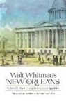 Walt Whitman, Stefan Schöberlein, Stefan Schoeberlein - Walt Whitman''s New Orleans