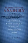 Brian C Neumann, Brian C. Neumann - Bloody Flag of Anarchy