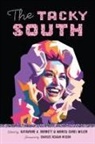 Katharine Burnett, Scott Wilson Romine, Katharine Burnett, Monica Carol Miller, Scott Romine - Tacky South