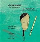 Gonçalo M. Tavares, Rachel Caiano - The Friends * Los amigos