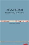 Max Frisch - Sketchbooks, 1946-1949