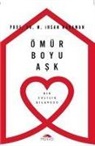 M. ihsan Karaman - Ömür Boyu Ask Bir Evlilik Kilavuzu