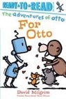 David Milgrim, David Milgrim - For Otto