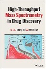 C Liu, Chang Liu, Chang Zhang Liu, Hui Zhang, Chang Liu, Liu Chang... - High-Throughput Mass Spectrometry in Drug Discovery