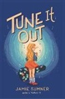 Jamie Sumner - Tune It Out