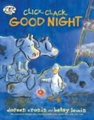 Doreen Cronin, Betsy Lewin - Click, Clack, Good Night