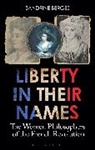 Sandrine Berges, Sandrine Bergès - Liberty in Their Names